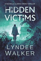 Cover Art for 9781648750007, Hidden Victims by LynDee Walker
