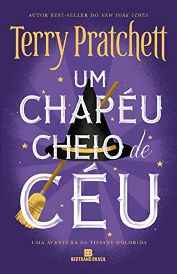 Cover Art for 9788528618808, Um chapéu cheio de céu (Vol. 2 Tiffany Dolorida) by Terry Pratchett