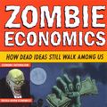 Cover Art for 9781863955690, Zombie Economics: How Dead Ideas Still Walk Among Us by John Quiggin