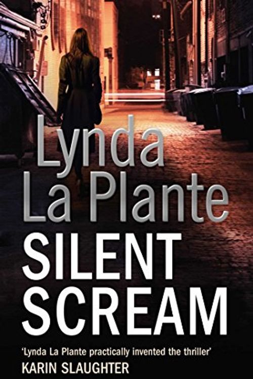 Cover Art for 9781847375452, Silent Scream by Lynda La Plante