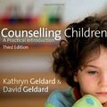 Cover Art for 9781412948333, Counselling Children by Kathryn Geldard, David Geldard