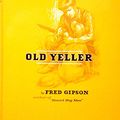 Cover Art for 9780681915206, Old Yeller by Fred Gipson