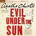 Cover Art for 9780062229946, Evil Under the Sun by Agatha Christie, David Suchet
