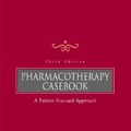 Cover Art for 0639785336730, Pharmacotherapy Casebook by Terry L Schwinghammer