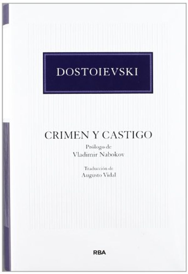 Cover Art for 9788490063002, Crimen y Castigo by Fiódor Dostoievski