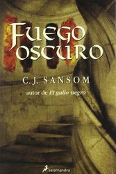 Cover Art for 9788478889501, Fuego Oscuro by C. J. Sansom