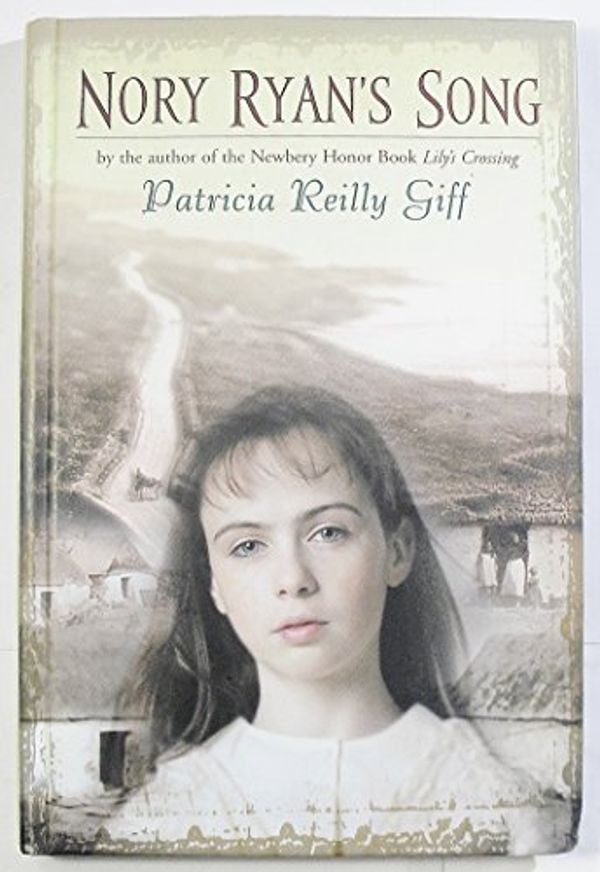 Cover Art for 9780439329491, Nory Ryan's Song by Patricia Reilly Giff
