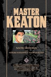 Cover Art for 9781421583778, Master Keaton, Vol. 9 by Naoki Urasawa