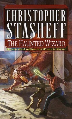 Cover Art for 9780345392480, The Haunted Wizard by Christopher Stasheff