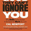 Cover Art for B01KFR64LQ, So Good They Can't Ignore You by Cal Newport