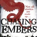 Cover Art for 9780356506647, Chasing Embers by James Bennett