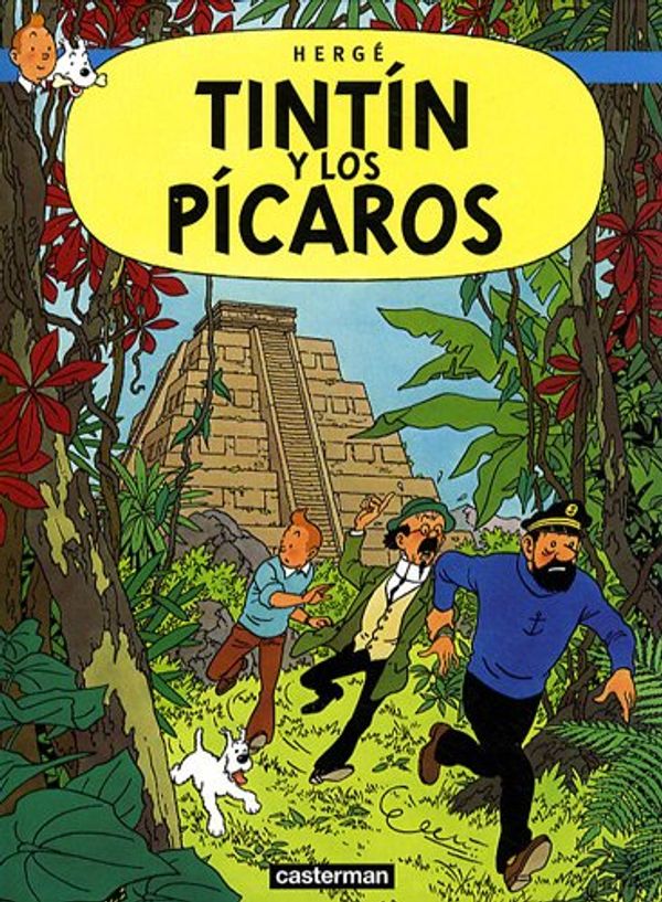 Cover Art for 9782203752078, Las aventuras de Tintín t.23. Tintín y los pícaros by Herge