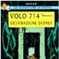 Cover Art for 9788887715729, Volo 714 destinazione Sydney (Le avventure di Tintin) by Hergé