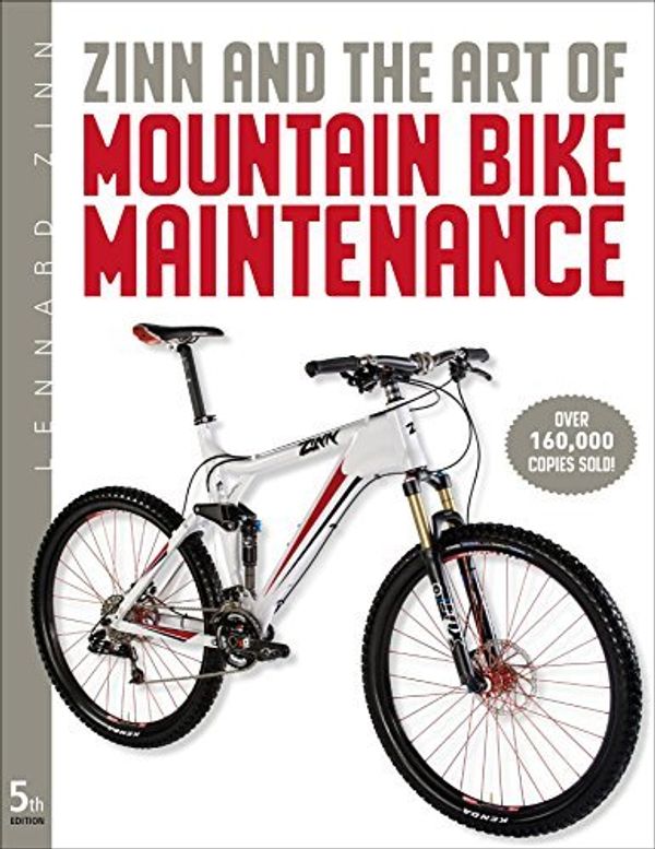 Cover Art for B00M0IP71W, Zinn & the Art of Mountain Bike Maintenance by Lennard Zinn(2010-11-01) by Lennard Zinn