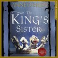 Cover Art for B01IRREP4Y, The King's Sister by Anne O'Brien