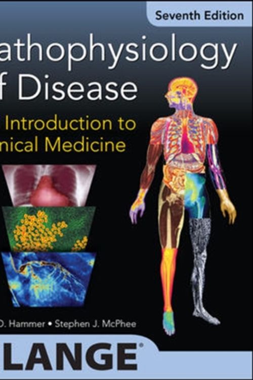 Cover Art for 9781259251443, Pathophysiology of Disease: An Introduction to Clinical Medicine 7/e (int’l Ed) by Gary D. Hammer