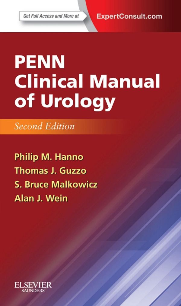 Cover Art for 9780323244664, Penn Clinical Manual of Urology by Alan J. Wein, Philip M Hanno, S. Bruce Malkowicz, Thomas J. Guzzo