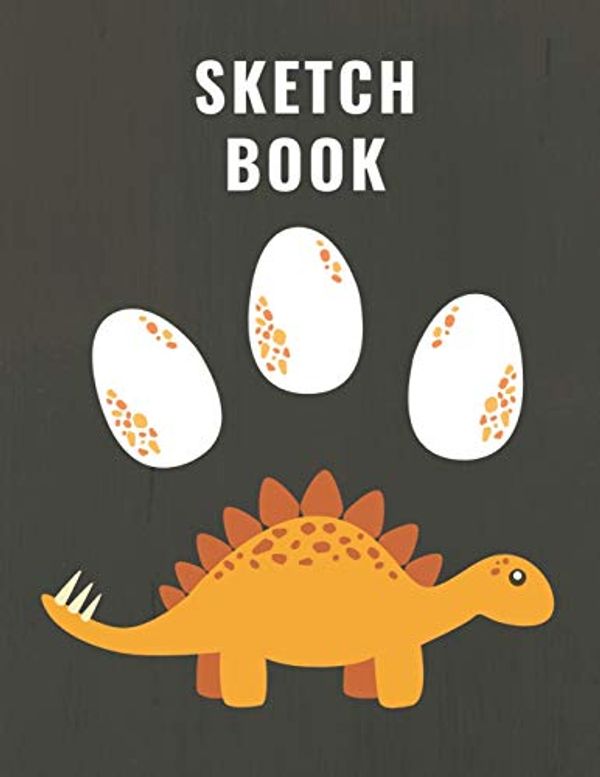 Cover Art for 9781692056926, Sketchbook: Eggs World Fossils Dinosaur Blank Paper for Drawing, Painting, Doodling, Writing & Crayon Coloring for Boys, Kids, Students, Artists, Teens, who really love dinosaurs by Supplies Press, Weecreative