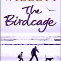 Cover Art for 9781409009979, The Birdcage by Marcia Willett