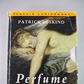 Cover Art for 9780140862911, Perfume by Süskind, Patrick