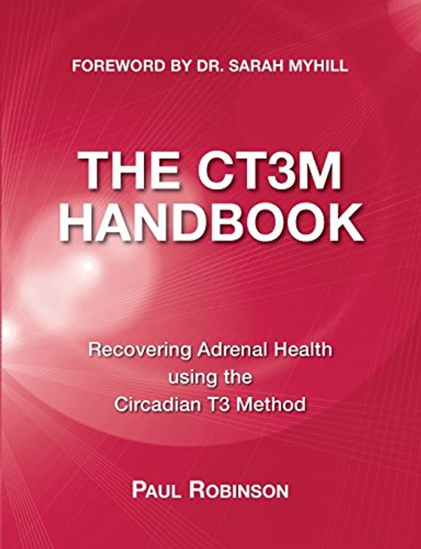 Cover Art for 9780957099326, The Ct3m Handbook by Paul Robinson