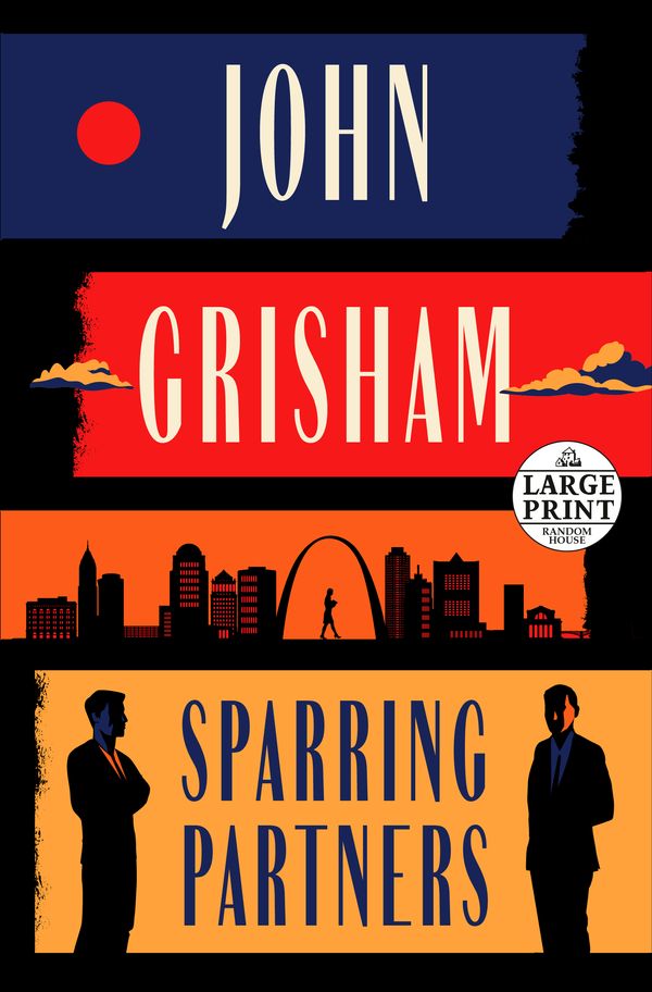 Cover Art for 9780593632369, Sparring Partners by John Grisham