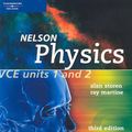 Cover Art for 9780170108522, Nelson Physics VCE Units 1 & 2 by Alan Storen, Ray Martine