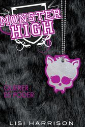 Cover Art for 9786071117052, Monster High 3 by Lisi Harrison