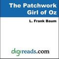 Cover Art for 9785551314288, The Patchwork Girl of Oz by Baum, L. Frank