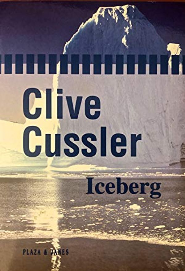 Cover Art for 9788401620300, Iceberg by Clive Cussler