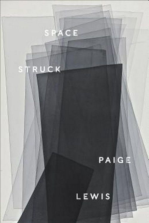 Cover Art for 9781946448446, Space Struck by Paige Lewis