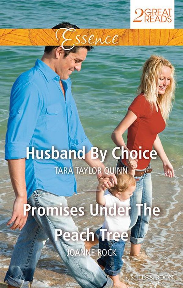 Cover Art for 9781488752056, Husband By Choice / Promises Under The Peach TreeEssence Duo by Tara Taylor Quinn,Joanne Rock