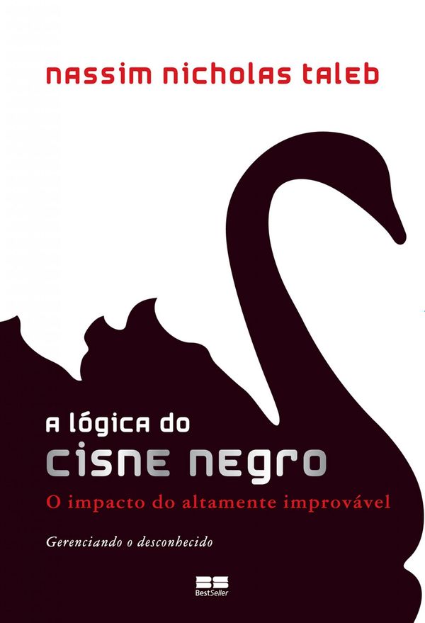 Cover Art for 9788576849629, A lógica do Cisne Negro by Nassim Nicholas Taleb
