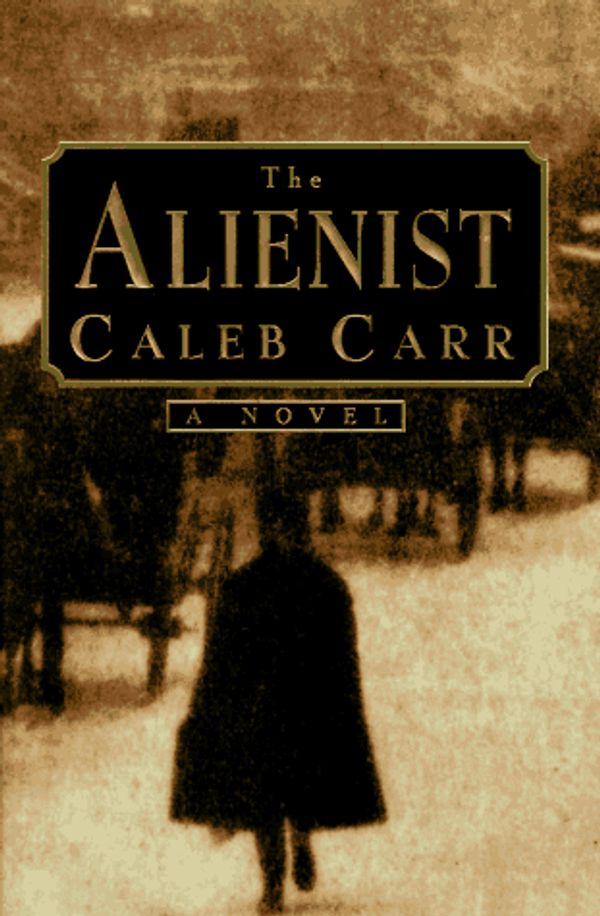 Cover Art for 9780679417798, The Alienist by Caleb Carr