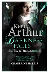 Cover Art for 9780349401621, Darkness Falls: Book 7 in series by Keri Arthur
