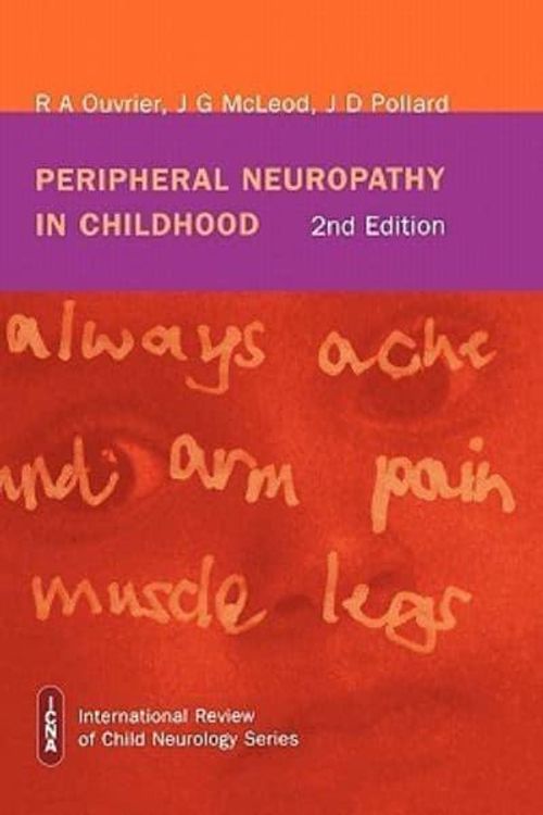 Cover Art for 9781898683179, Peripheral Neuropathy in Childhood by Robert A. Ouvrier, J. G. McLeod, R. A. Ouvrier