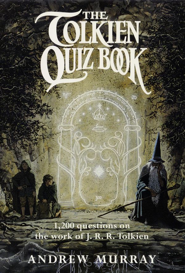 Cover Art for 9780007492060, The Tolkien Quiz Book by Andrew Murray