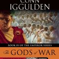 Cover Art for 9781609987411, The Gods of War by Conn Iggulden