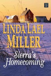 Cover Art for 9781585478798, Sierra's Homecoming by Linda Lael Miller