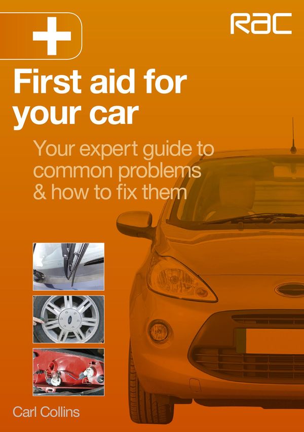 Cover Art for 9781845846602, First aid for your car by Carl Collins