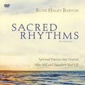 Cover Art for 9780310396277, Sacred Rhythms: Spiritual Practices That Nourish Your Soul and Transform Your Life by Ruth Haley Barton