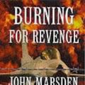 Cover Art for 9781876584931, Burning for Revenge by John Marsden