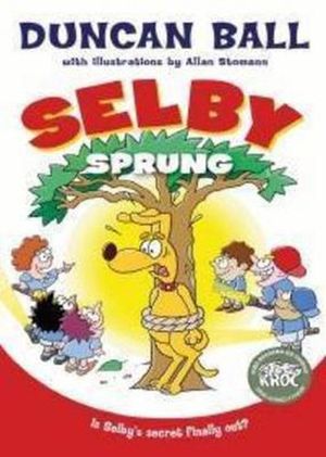 Cover Art for 9780732292638, Selby Sprung by Duncan Ball