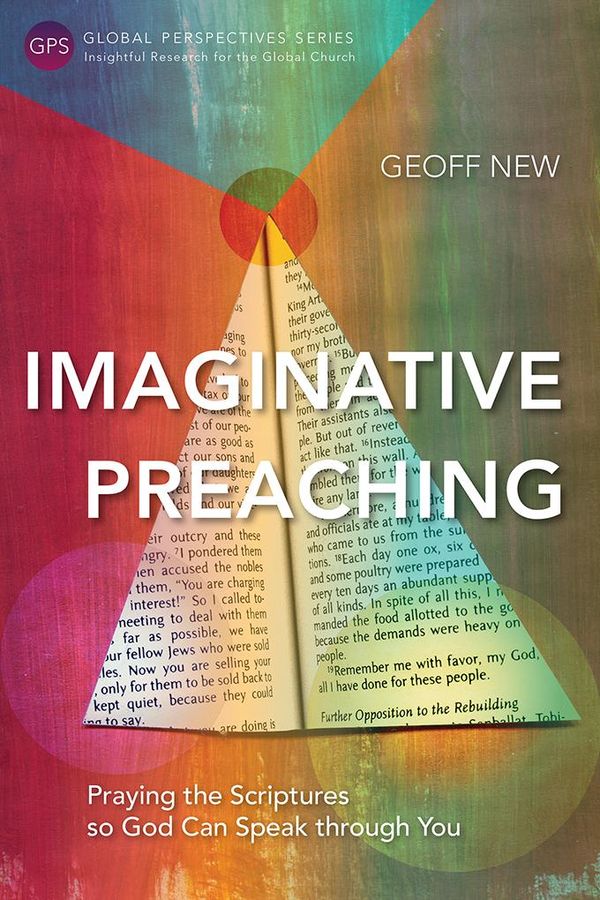 Cover Art for 9781783688999, Imaginative Preaching by Geoff New