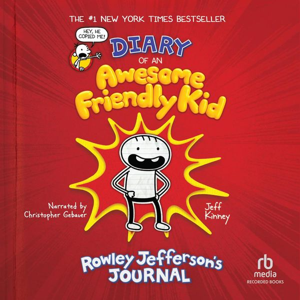 Cover Art for 9781980038733, Diary of An Awesome Friendly Kid by Jeff Kinney