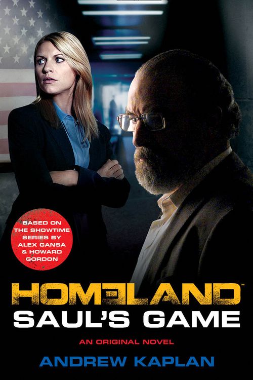 Cover Art for 9780007546039, Homeland: Saul's Game by Andrew Kaplan