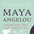 Cover Art for 9780812417371, I Know Why the Caged Bird Sings by Maya Angelou