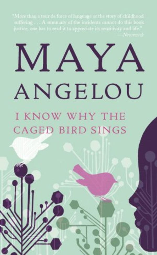 Cover Art for 9780553256154, I Know Why the Caged Bird Sings by Maya Angelou