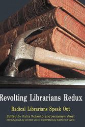 Cover Art for 9780786416080, Revolting Librarians Redux by Katia Roberto