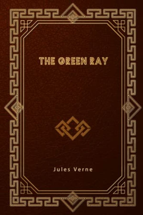 Cover Art for 9798492810924, The Green Ray by Jules Verne